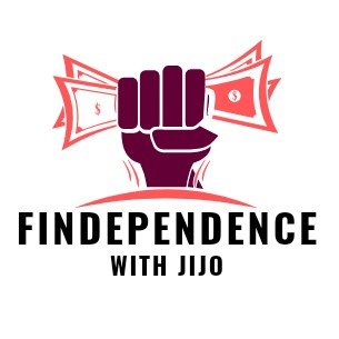 Findependence With Jijo